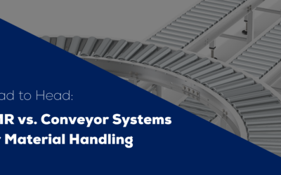 Head to Head: AMR vs. Conveyor Systems for Material Handling